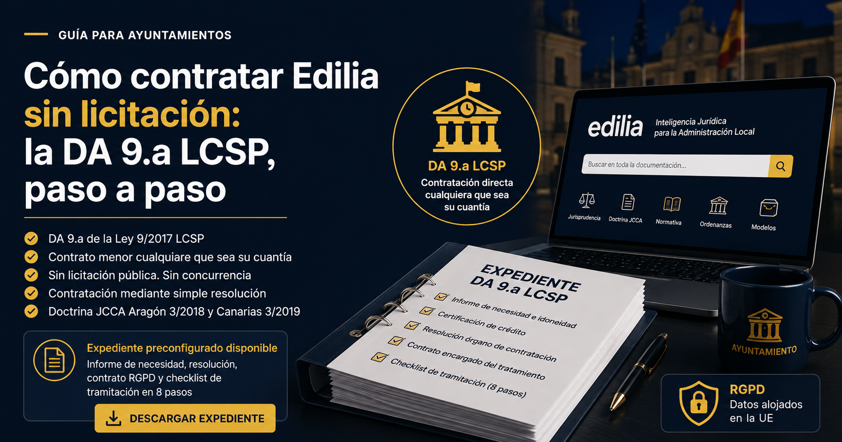 Como contratar Edilia sin licitacion: la DA 9.a LCSP, paso a paso